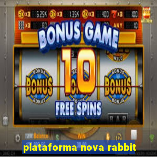 plataforma nova rabbit